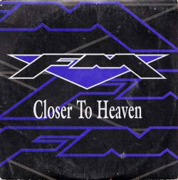 FM : Closer to Heaven (Single)